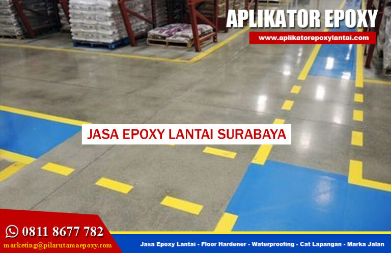 Kontraktor Jasa Epoxy Lantai Surabaya Terpercaya