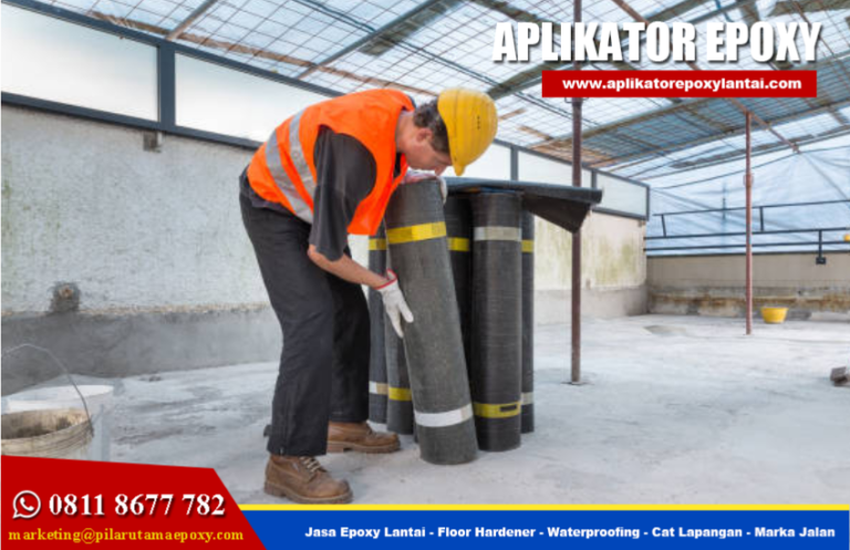 Jasa Waterproofing Singkawang – CV PILAR UTAMA EPOXY
